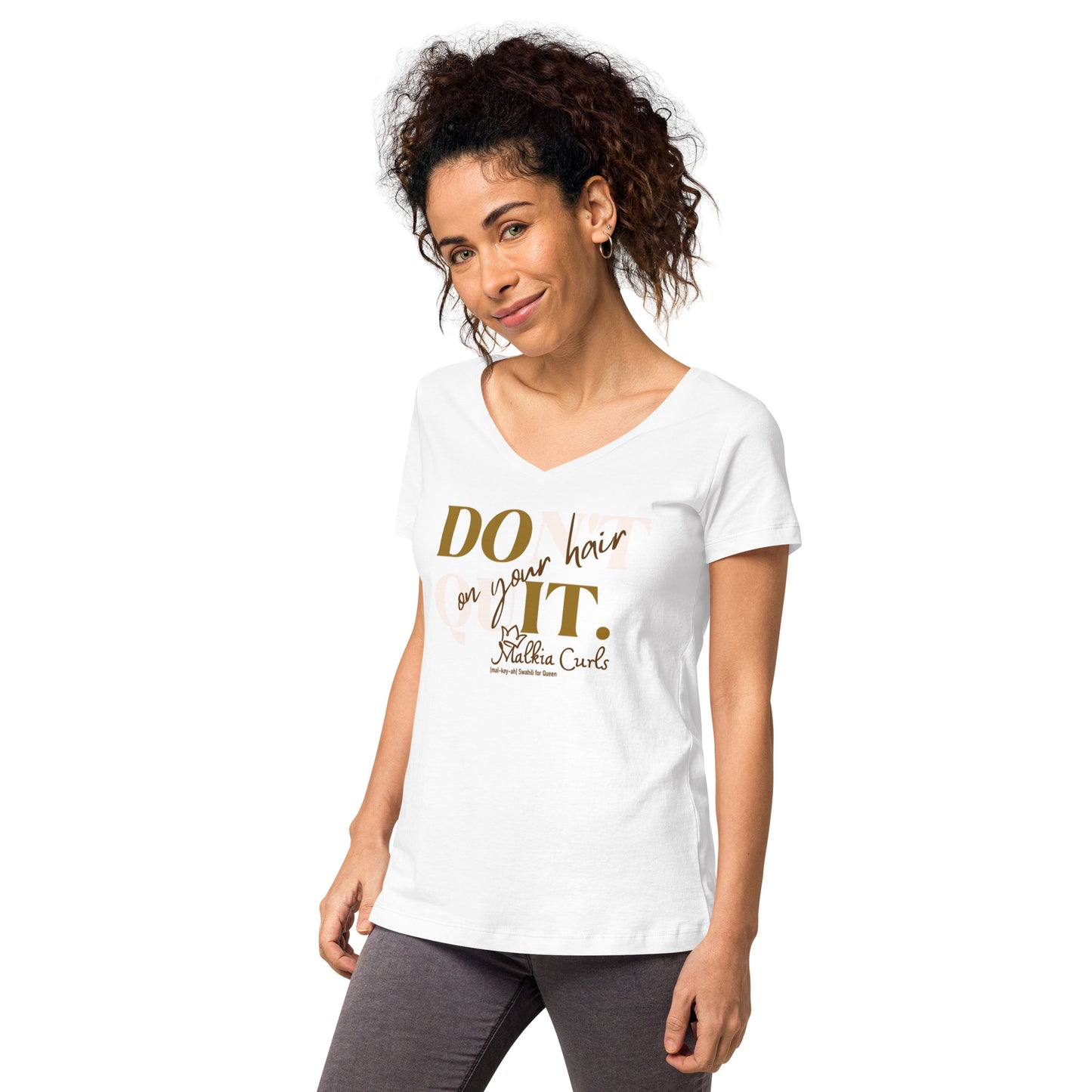 Don't Quit On Your Hair T-Shirt